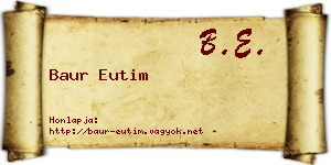 Baur Eutim névjegykártya